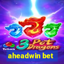 aheadwin bet